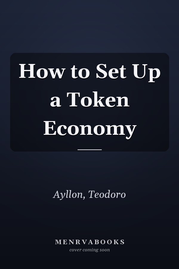 How to Set Up a Token Economy