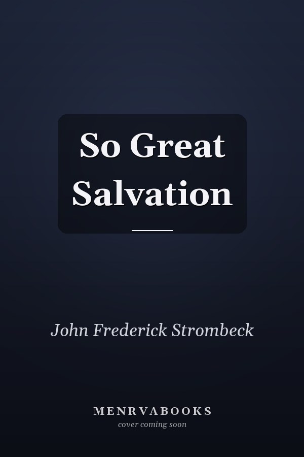 So Great Salvation