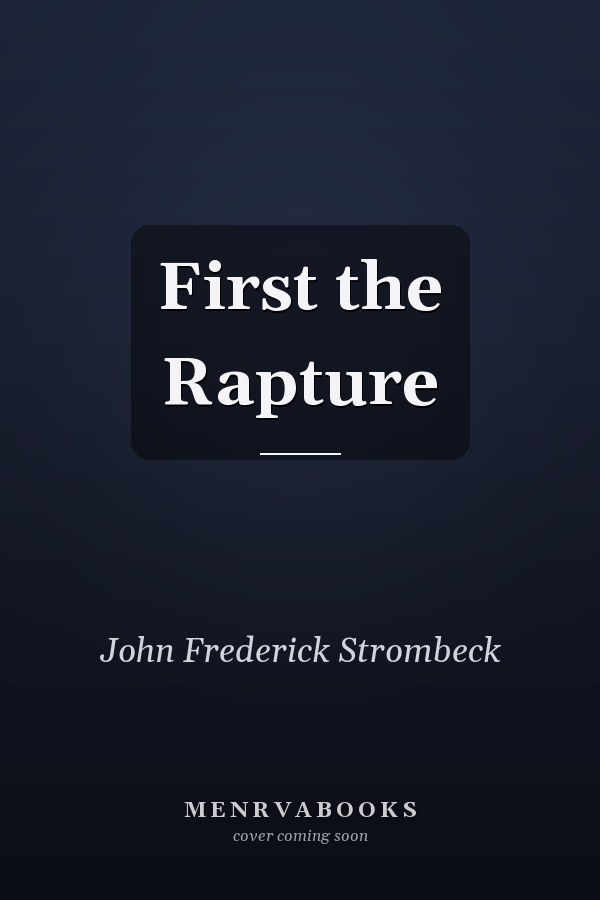 First the Rapture