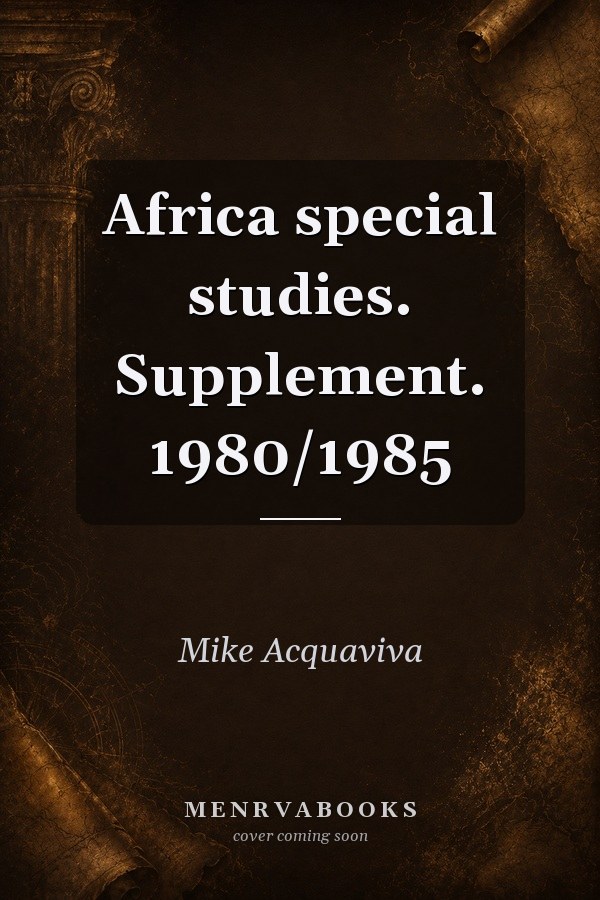 Africa special studies. Supplement. 1980/1985