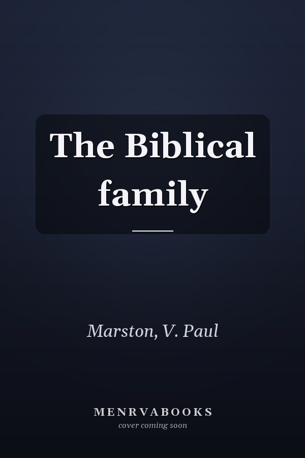 The Biblical family