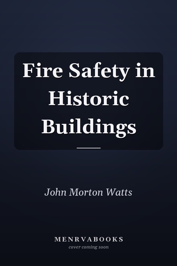 Fire Safety in Historic Buildings