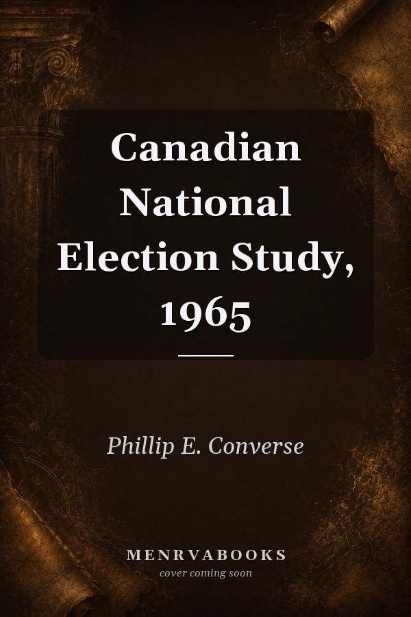 Canadian National Election Study, 1965