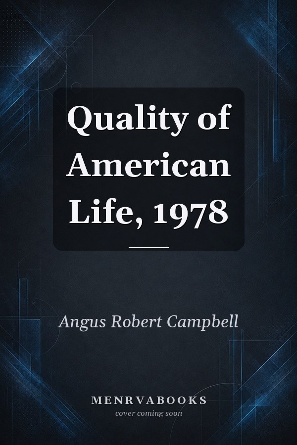 Quality of American Life, 1978