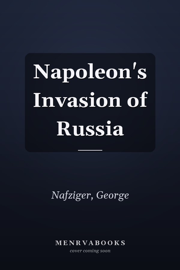 Napoleon's Invasion of Russia