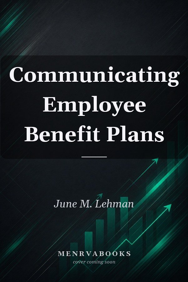 Communicating Employee Benefit Plans