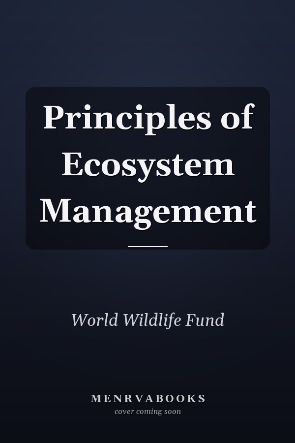 Principles of Ecosystem Management