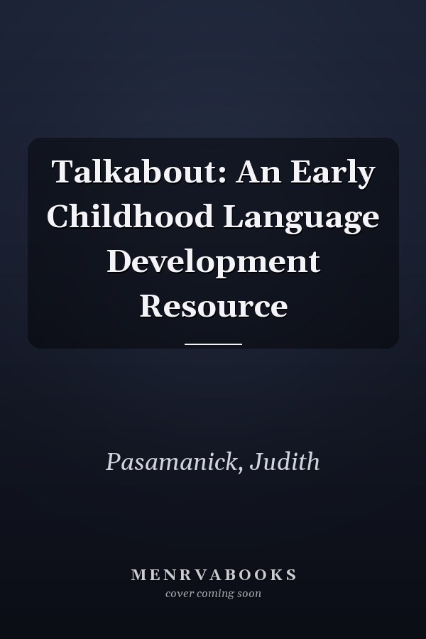 Talkabout: An Early Childhood Language Development Resource