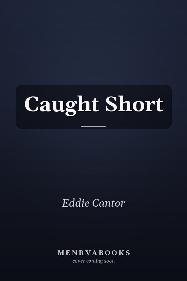 Caught Short