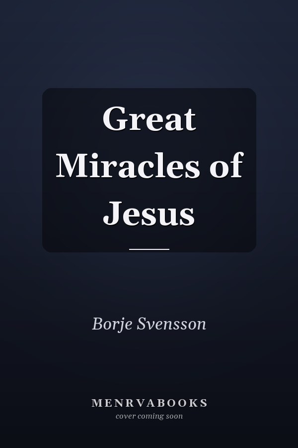 Great Miracles of Jesus