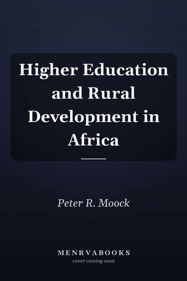Higher Education and Rural Development in Africa