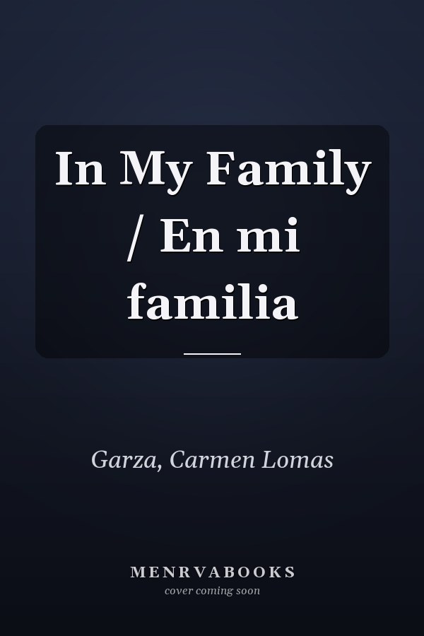 In My Family / En mi familia