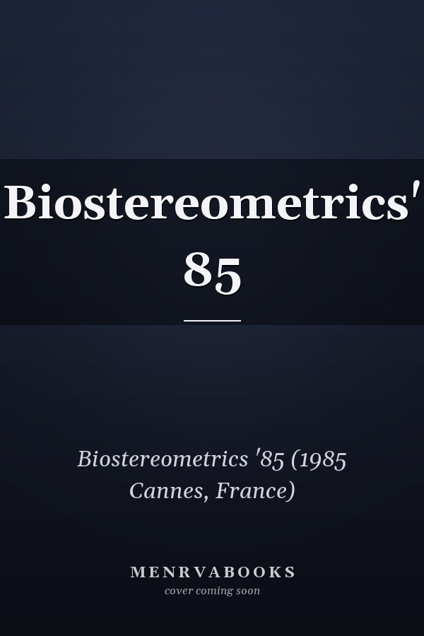 Biostereometrics' 85