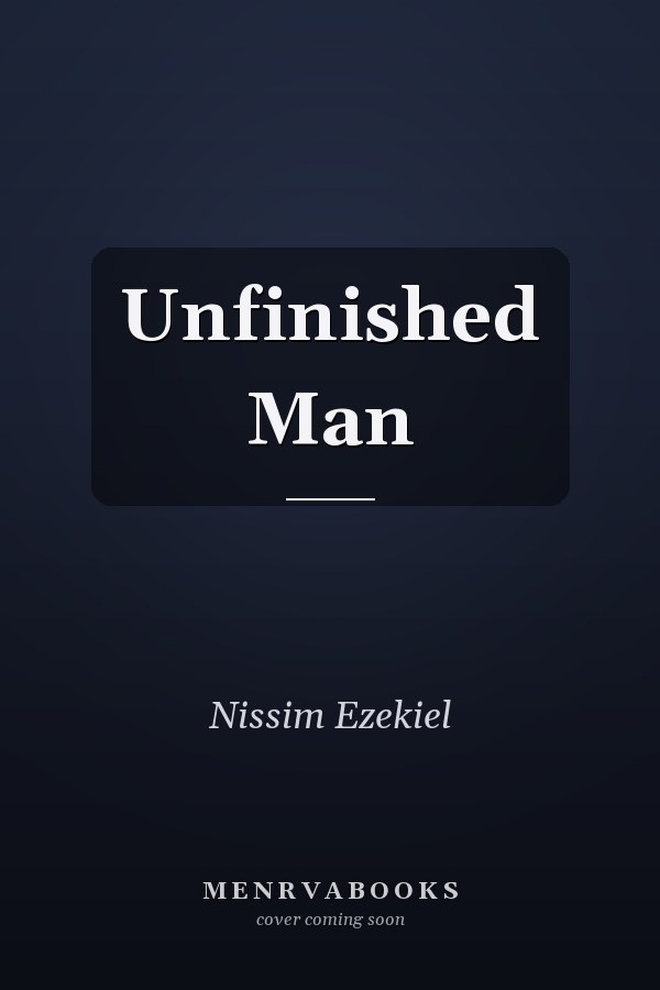 Unfinished Man