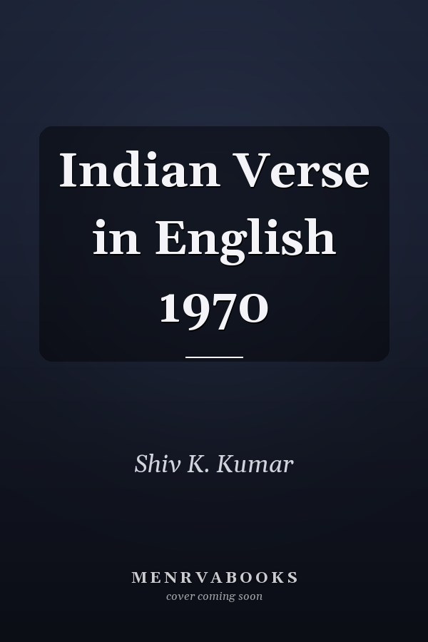 Indian Verse in English 1970