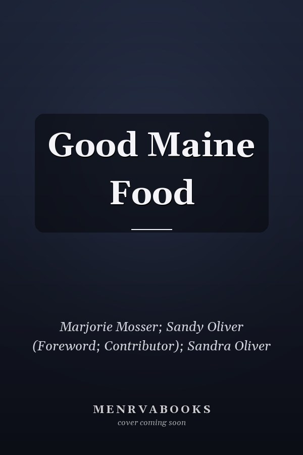 Good Maine Food