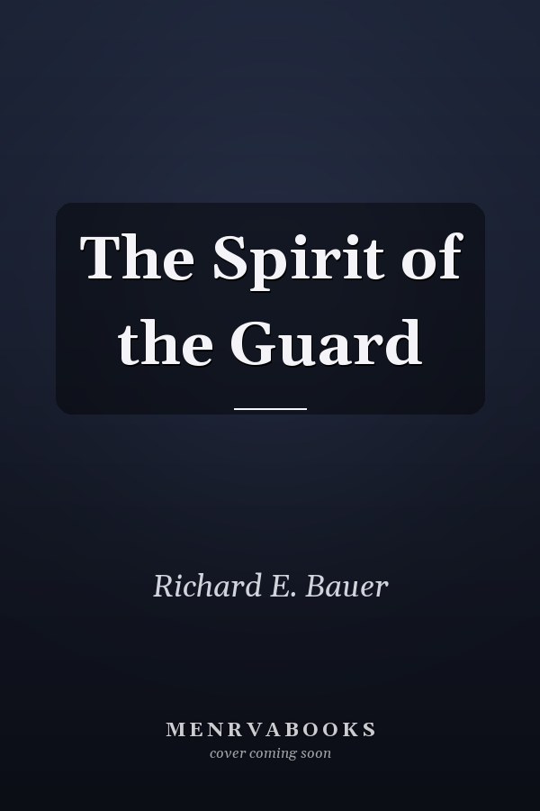 The Spirit of the Guard