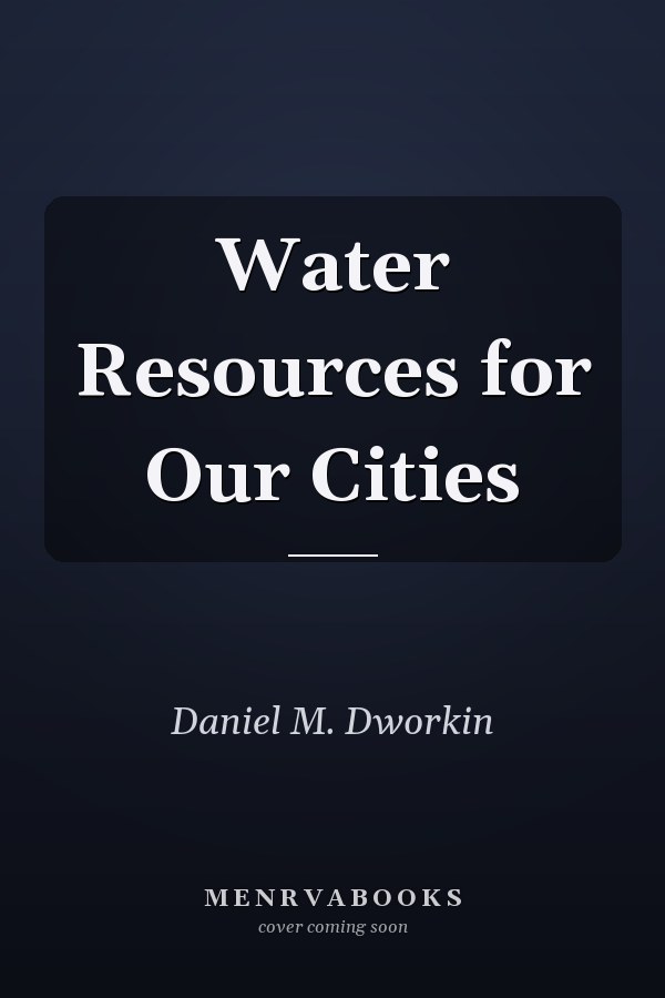 Water Resources for Our Cities