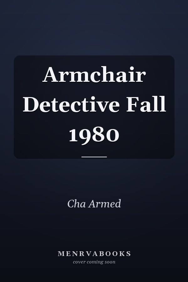 Armchair Detective Fall 1980