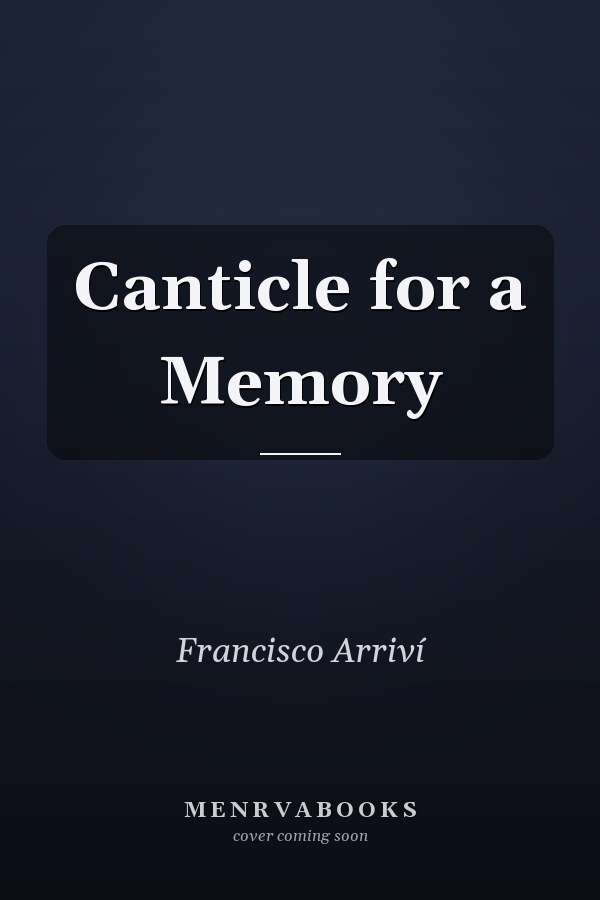 Canticle for a Memory
