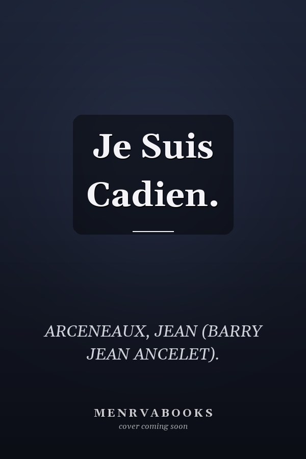 Je Suis Cadien.