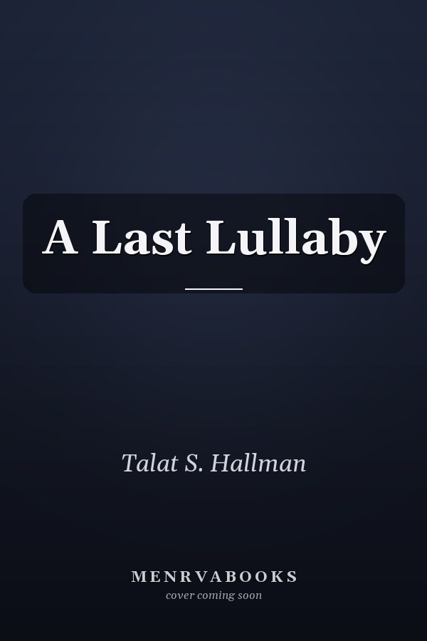 A Last Lullaby