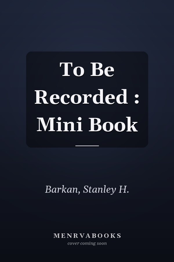 To Be Recorded : Mini Book