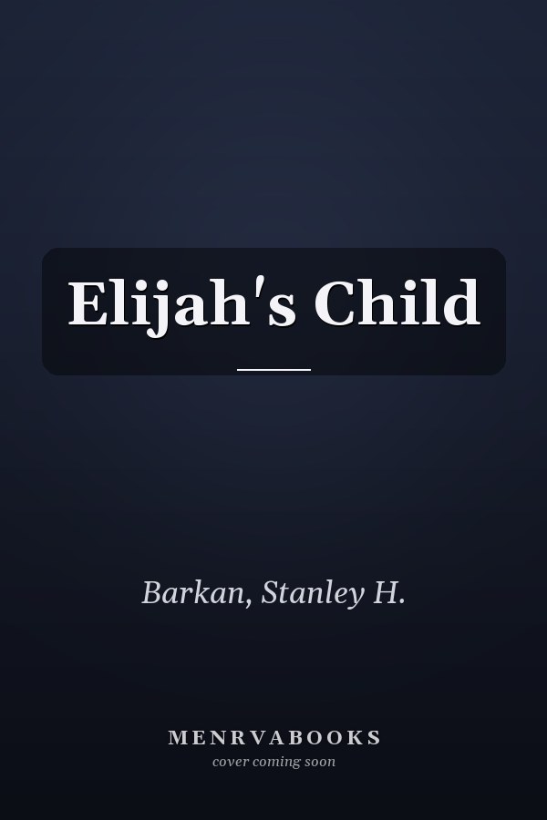 Elijah's Child