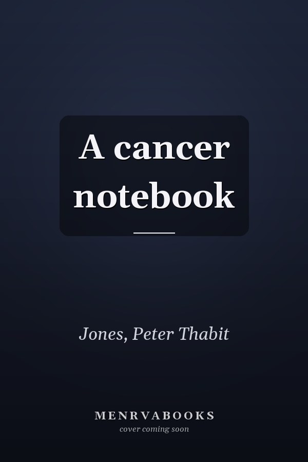 A cancer notebook