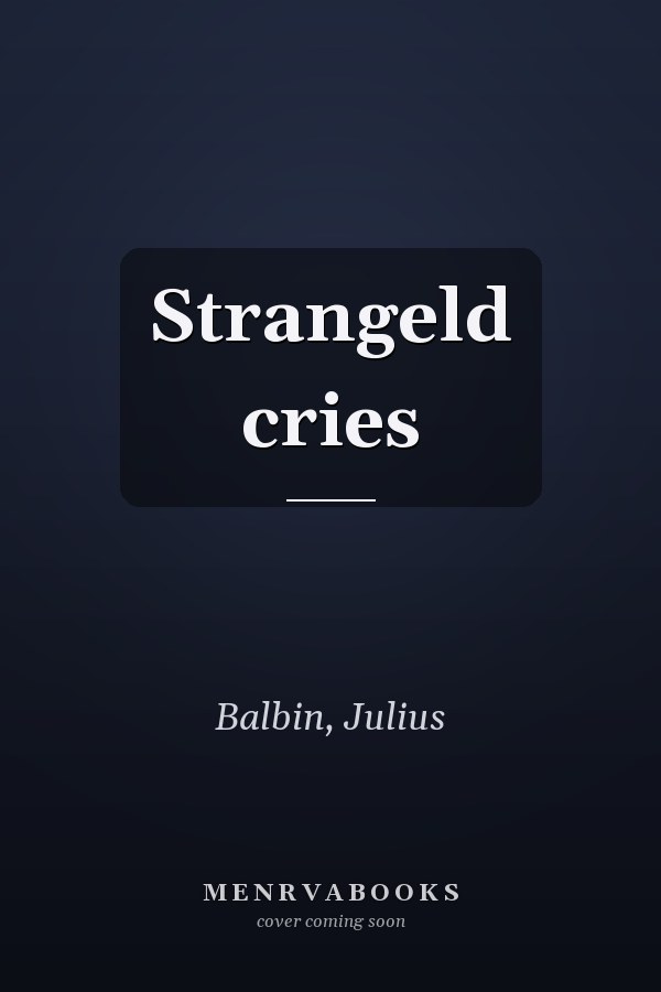 Strangeld cries