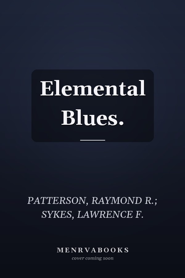 Elemental Blues.