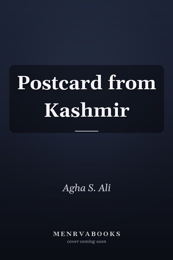 Postcard from Kashmir