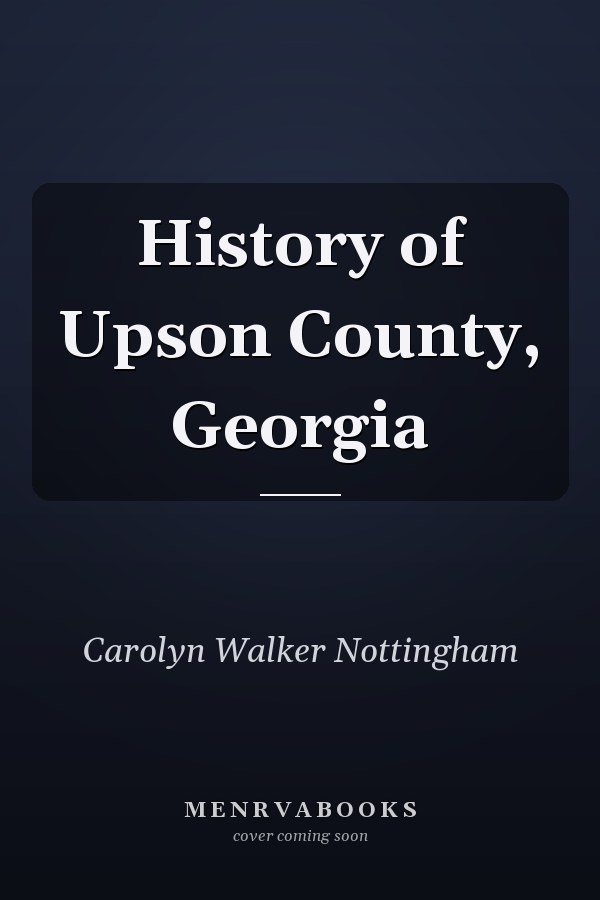 History of Upson County, Georgia