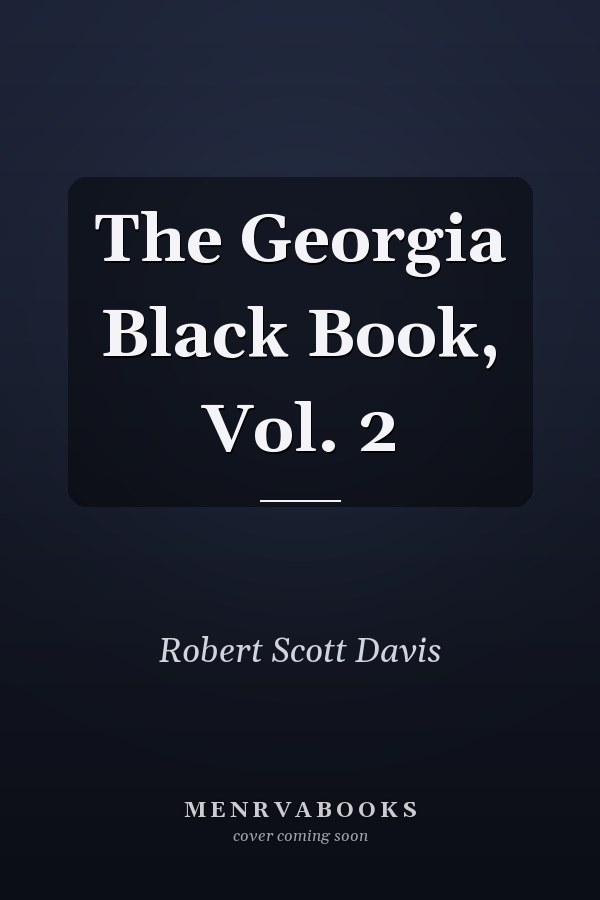 The Georgia Black Book, Vol. 2