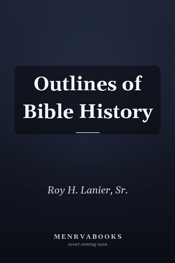 Outlines of Bible History