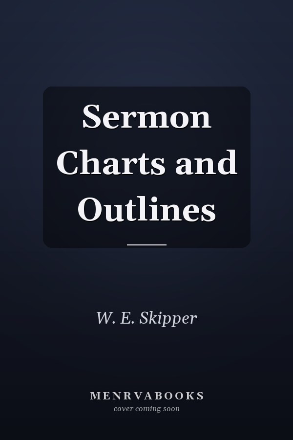Sermon Charts and Outlines