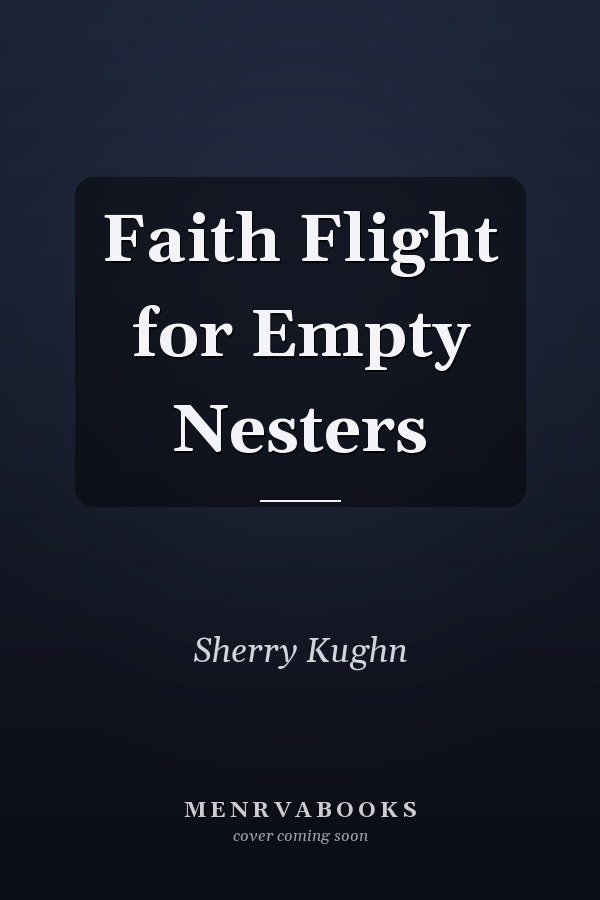 Faith Flight for Empty Nesters