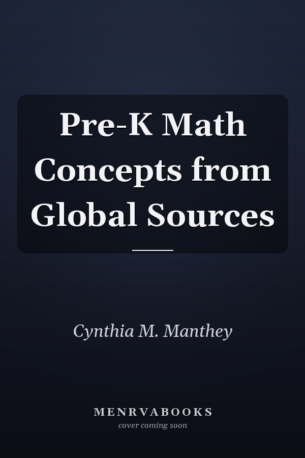 Pre-K Math Concepts from Global Sources