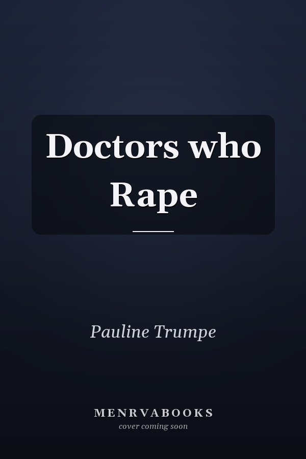 Doctors who Rape