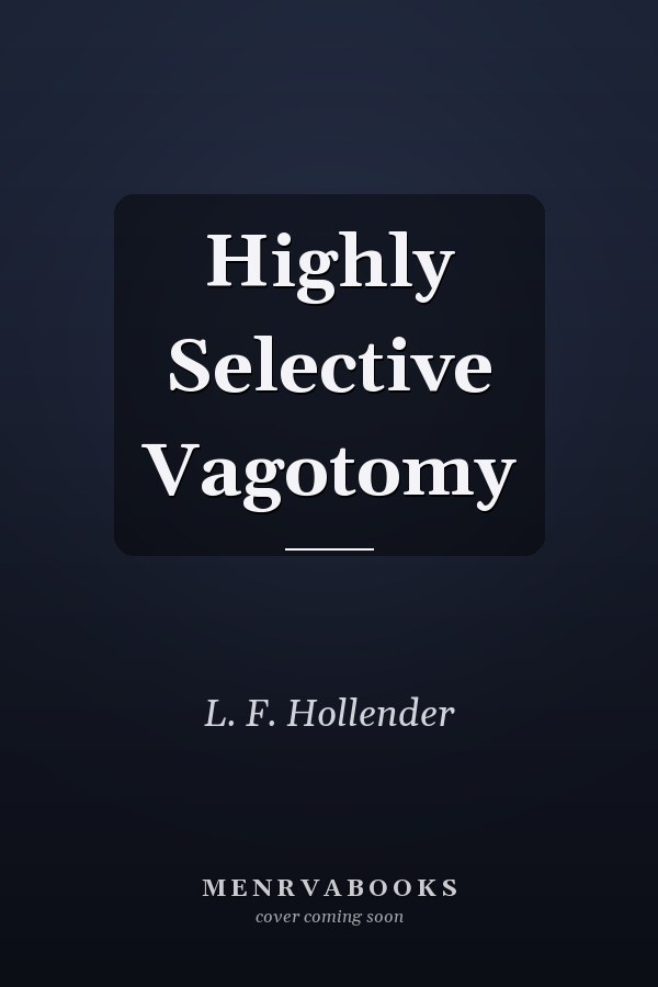 Highly Selective Vagotomy