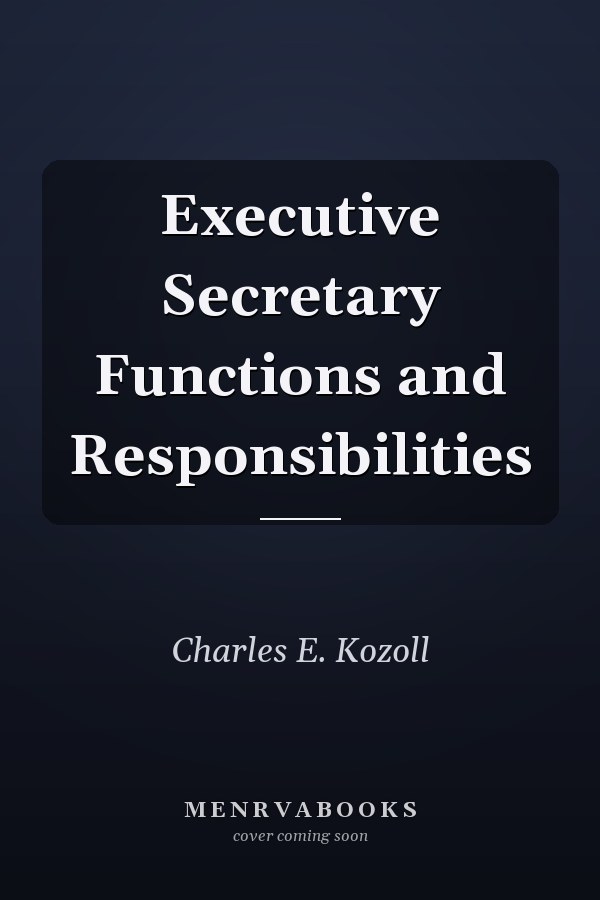 Executive Secretary Functions and Responsibilities