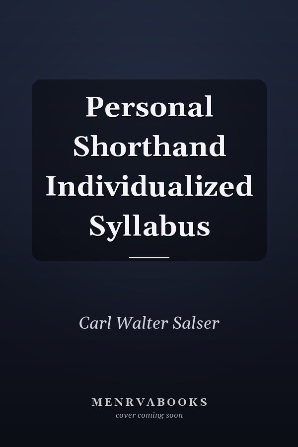 Personal Shorthand Individualized Syllabus