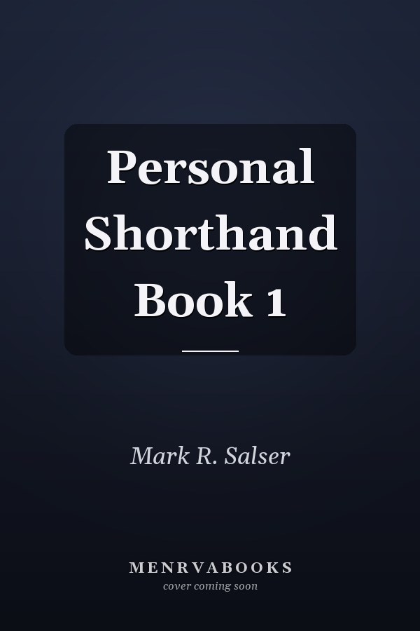 Personal Shorthand Book 1