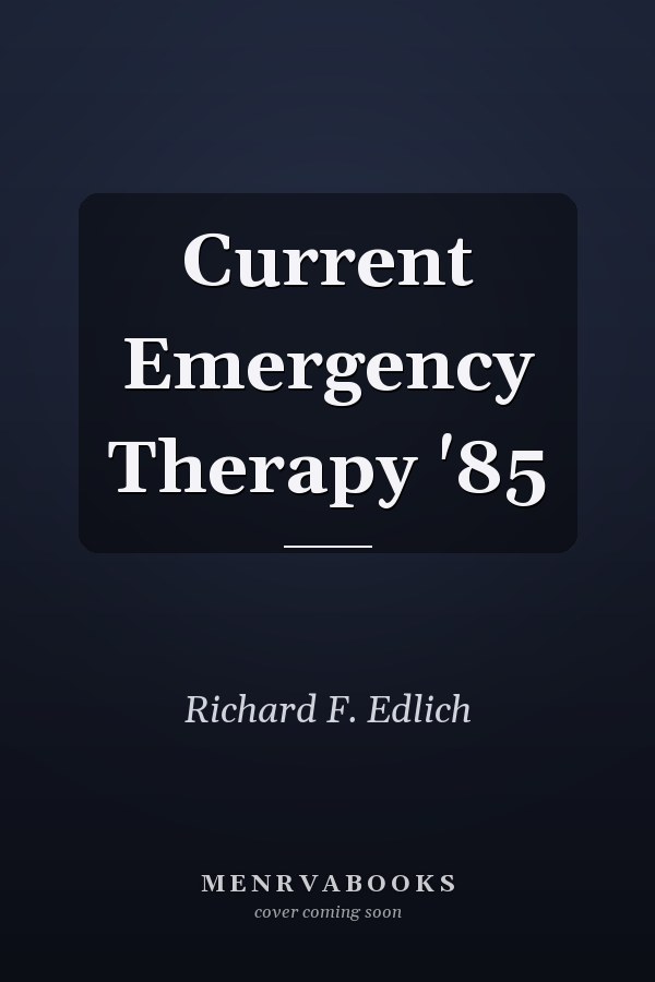 Current Emergency Therapy '85