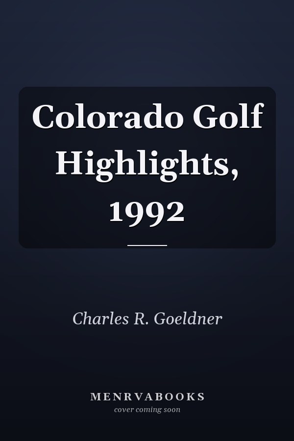 Colorado Golf Highlights, 1992