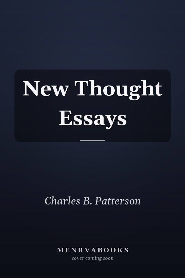 New Thought Essays