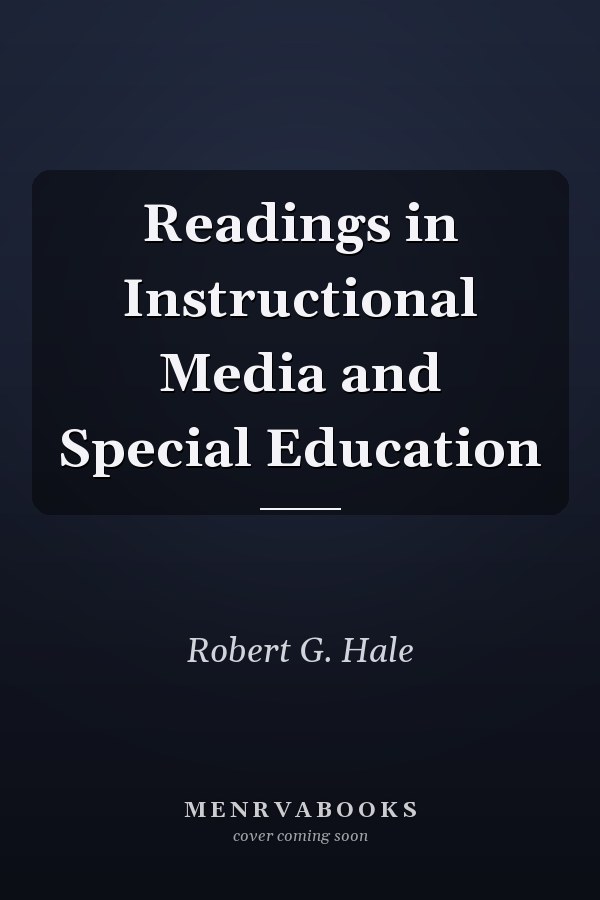 Readings in Instructional Media and Special Education