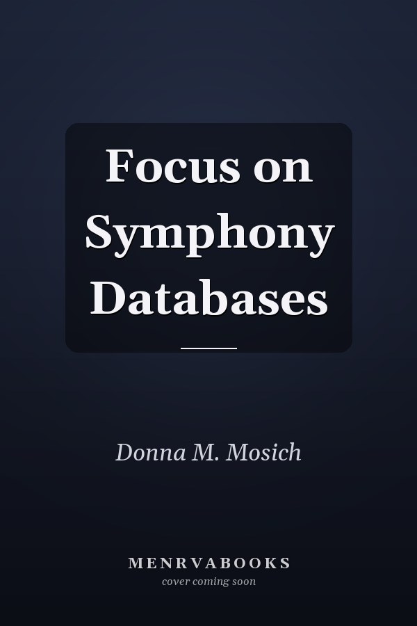 Focus on Symphony Databases
