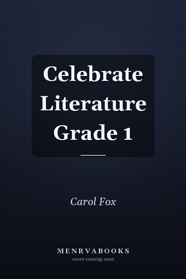 Celebrate Literature Grade 1