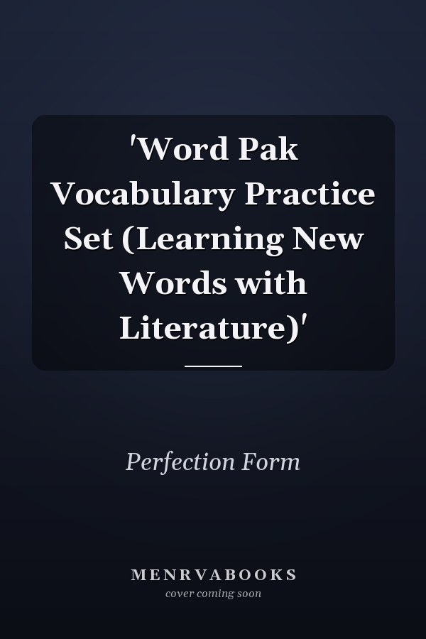 'Word Pak Vocabulary Practice Set (Learning New Words with Literature)'